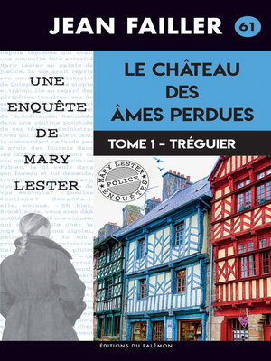 cover image of Le château des âmes perdues--Tome 1